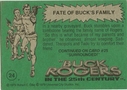 Filename=Topps_Buck_Rogers_047.jpg
Filesize=41KiB
Dimensions=422x300
Date added=Feb 14, 2015 Topps_Buck_Rogers_047.jpg