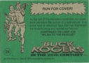 Filename=Topps_Buck_Rogers_055.jpg
Filesize=41KiB
Dimensions=422x300
Date added=Feb 14, 2015 Topps_Buck_Rogers_055.jpg