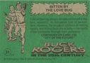 Filename=Topps_Buck_Rogers_061.jpg
Filesize=40KiB
Dimensions=423x300
Date added=Feb 14, 2015 Topps_Buck_Rogers_061.jpg
