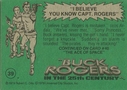 Filename=Topps_Buck_Rogers_077.jpg
Filesize=40KiB
Dimensions=423x300
Date added=Feb 14, 2015 Topps_Buck_Rogers_077.jpg