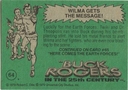 Filename=Topps_Buck_Rogers_127.jpg
Filesize=42KiB
Dimensions=424x299
Date added=Feb 14, 2015 Topps_Buck_Rogers_127.jpg