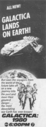 Filename=G1980_Galactica_discovers_Earth_TV_Ad_02.jpg
Filesize=181KiB
Dimensions=493x1365
Date added=Aug 08, 2015 G1980_Galactica_discovers_Earth_TV_Ad_02.jpg